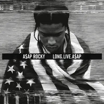A$AP Rockyの「LONG.LIVE.A$AP (Deluxe Edition)」を聴こう。