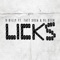 Licks ( Radio Edits ) [feat. Fatt Sosa & VL Deck] - D Billy lyrics