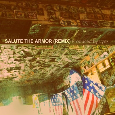 Salute the Armor (Lynx Remix)-thumbnail