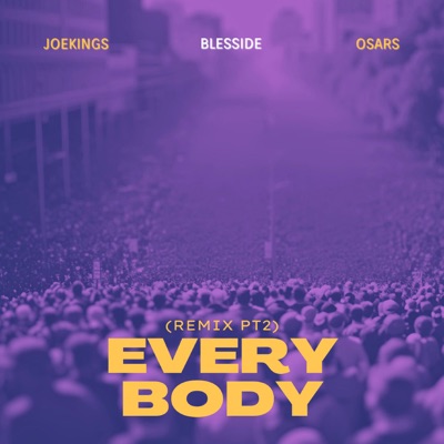 Everybody (Remix Pt. 2) - Single