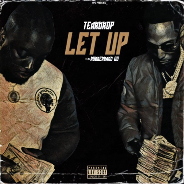 Let Up (feat. Rubberband OG)