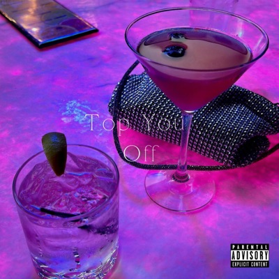 Top You Off - Single