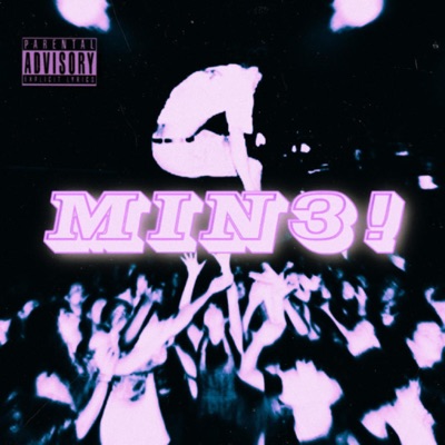 MIN3! (feat. 81rexx) - Single