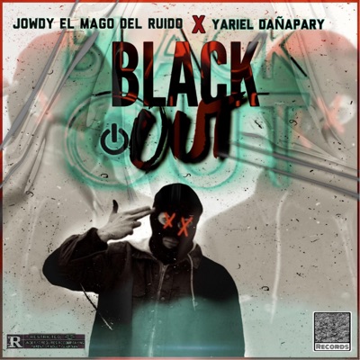 Black Out (feat. Yariel DañaPary) - Single