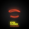 Eyes Closed (Mia Amare Remix) [feat. Will Church] - Single