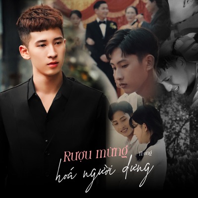 Song - Rượu Mừng Hóa Người Dưng - Tlong