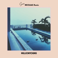 Gaze (Nicolaas Remix) - Single - Millionyoung