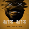 Hater Hater (Radio Edit) - Single [feat. Dj Hale & Gage4200] - Single