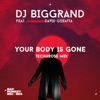 DJ BigGrand Offical - Your Body Is Gone (TechHouse Mix)
