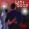 Last Drop artwork