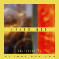 Laberinto (Instrumental) [feat. Sebastián De la Riega] - Single - Celeste Shaw