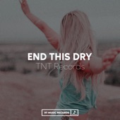 End This Dry artwork