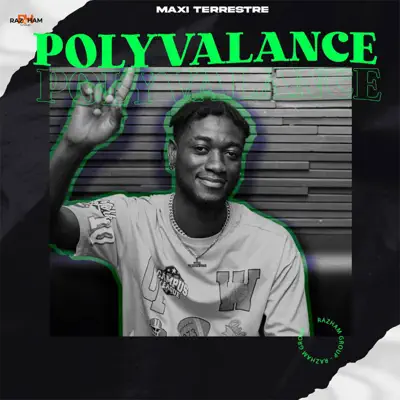 Listen to Polyvalance by Maxi Terrestre