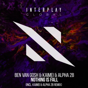 Nothing is Fall (incl. KAIMEI & Alpha 2B Remix) - EP