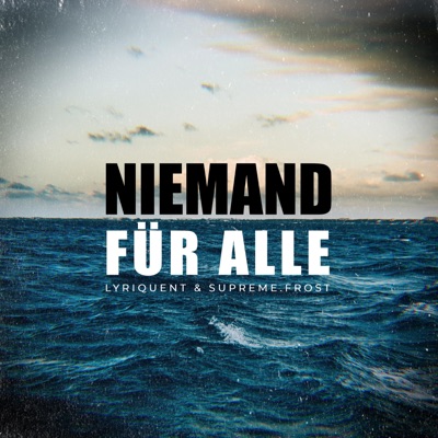 Niemand Für Alle (feat. Supreme.Frost) - Single