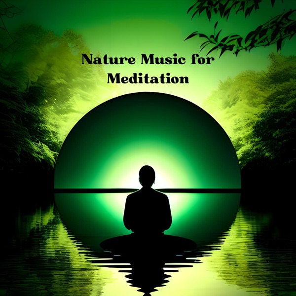 Nature Music for Meditation - Forest Sounds for Yoga, Spa, Relaxation