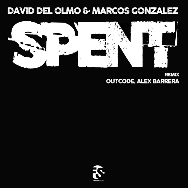 Spent - Single