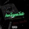 IanTrynaTalk (feat. Lilgfrmkb & DtoDane) - Rdsean lyrics