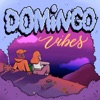 Domingo Vibes - Single