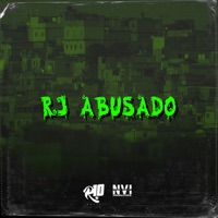 Rj Abusado - Single - MC ZUDO BOLADÃO, Mc Menorzinho da VS & MC ZLTW