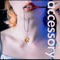 Accessory - Sequoia lyrics