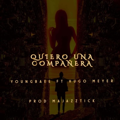 QUIERO UNA COMPAÑERA - Single