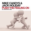 Mike Candys & Jack Holiday