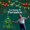 Las Ganas De Parrandear - Single