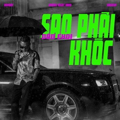 Dân Chơi Sao Phải Khóc - Single