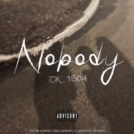 Nobody Tok 1804