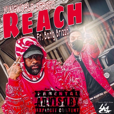 Reach (feat. Bang Brizzo) - Single