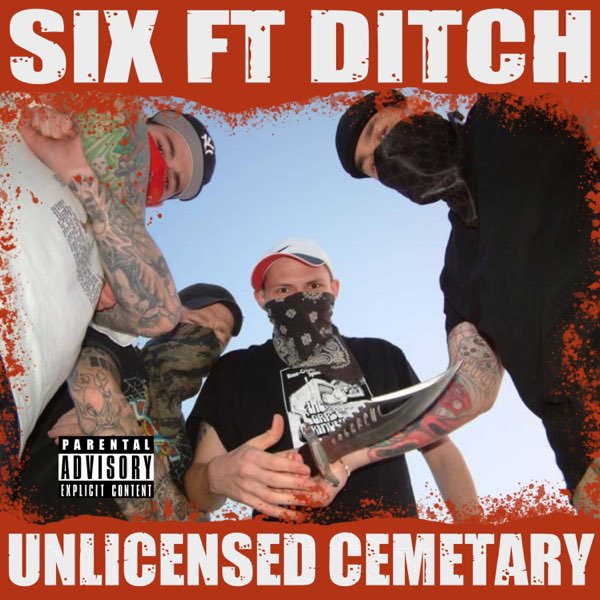 SIX FT DITCHセット　nyhc Unlicensed Cemetary - Album by Six Ft Ditch - Apple Music