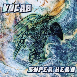 Super Hero (Leave It To Me) V0cab