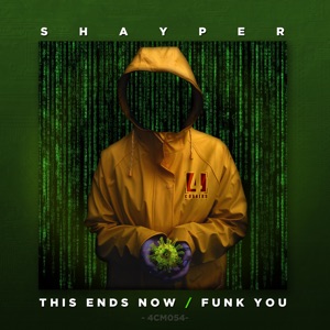 This Ends Now / Funk You - Single