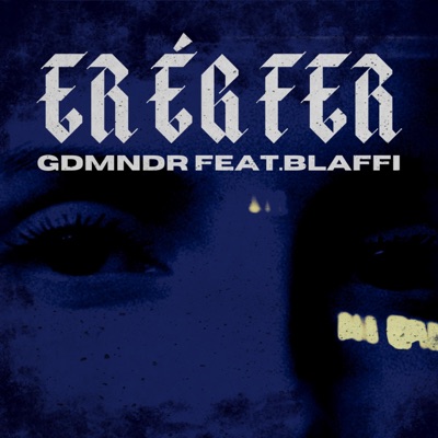 ER ÉG FER (feat. BLAFFI) - Single