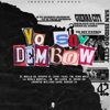 Yo Soy Dembow (feat. Gororo 24, El Deseo HD, La Regla Mental RD, King Moiz & Kosovo El Cash) - Single