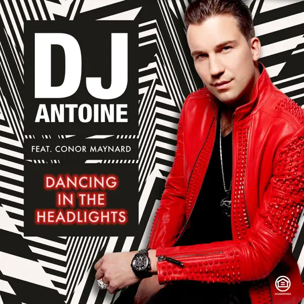 Dancing in the Headlights (feat. Conor Maynard) [DJ Antoine vs Mad Mark & Paolo Ortelli 2k16 Radio Edit] — DJ Antoine