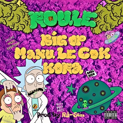 Roule (feat. BIG OP & Kora) - Single