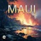 Maui (feat. Beautiful Beats) - Universal Beats lyrics