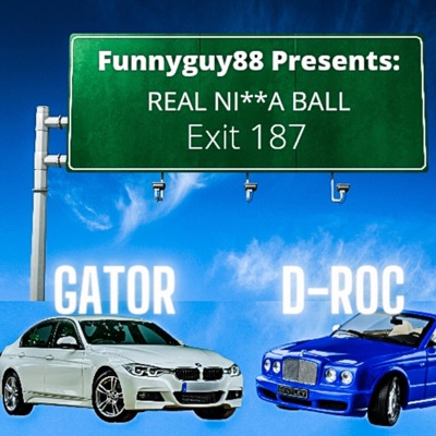 Real Niggas Ball (feat. Gator & D roc) - Single