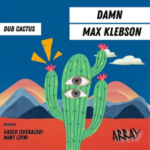 Dub Cactus - Single