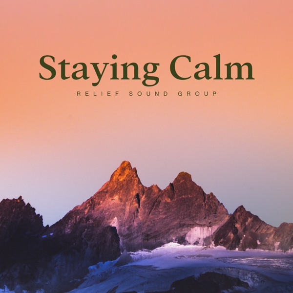 Staying Calm