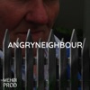 Angry Neighbour - Single