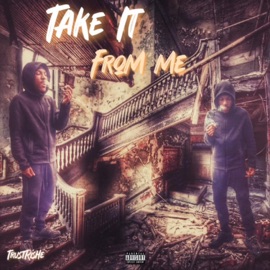 Take It From Me TrustRishe