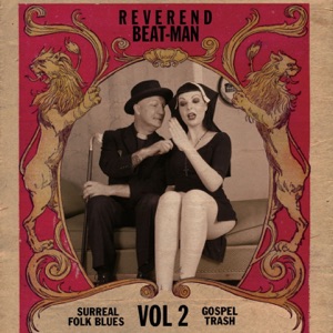 Surreal Folk Blues Gospel Trash, Vol. 2