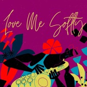 Love Me Softly - EP artwork