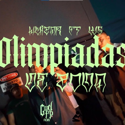 Olimpiadas De Zona (feat. Huizar ANM & WG) - Single