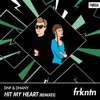 Hit My Heart (Remixes) - Single