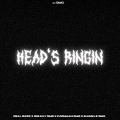 Head's Ringin (feat. BIG KAY SMG) artwork