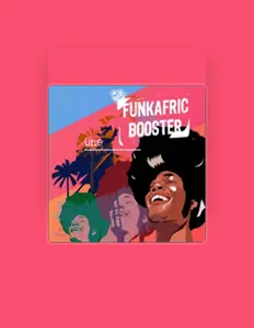 Listen to Funkafric Booster, watch music videos, read bio, see tour dates & more!